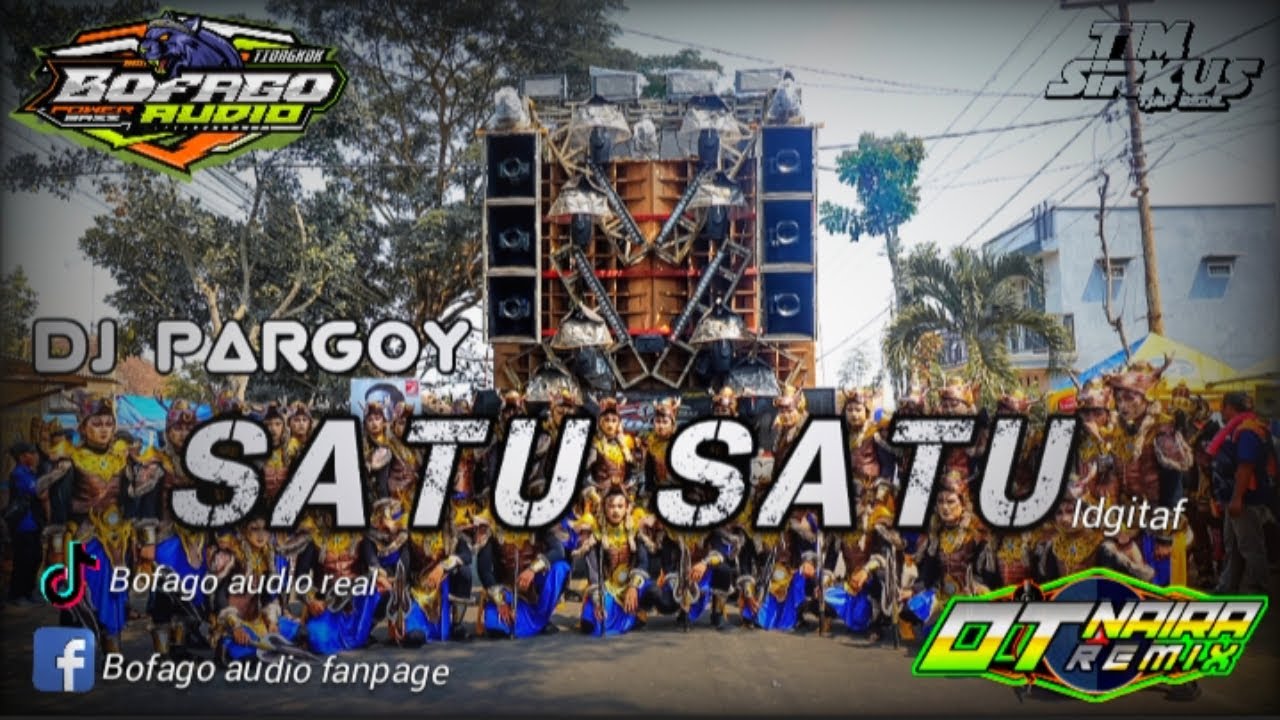 Dj viral SATU SATU #bofagotiongkok