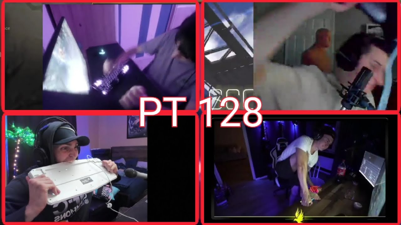 Streamers Rage Compilation Part 128