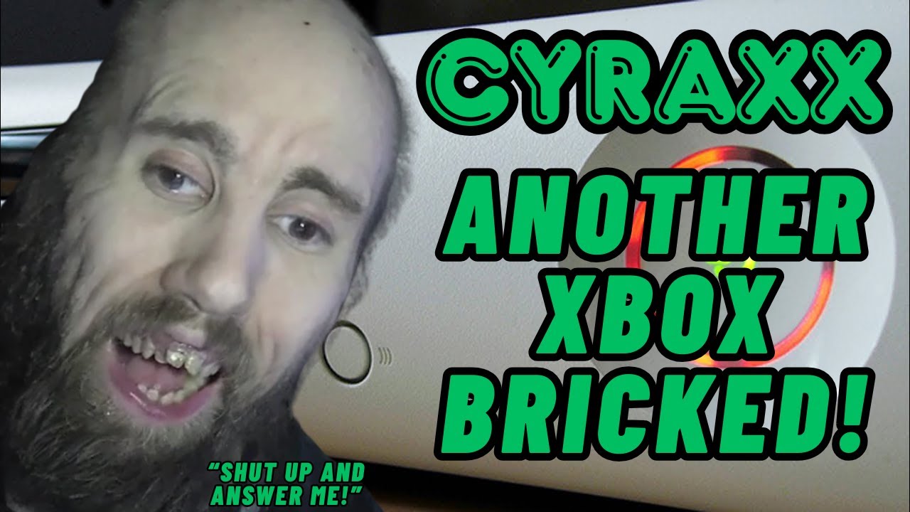 Cyraxx: Xbox Bricked Again | Lolcow Update