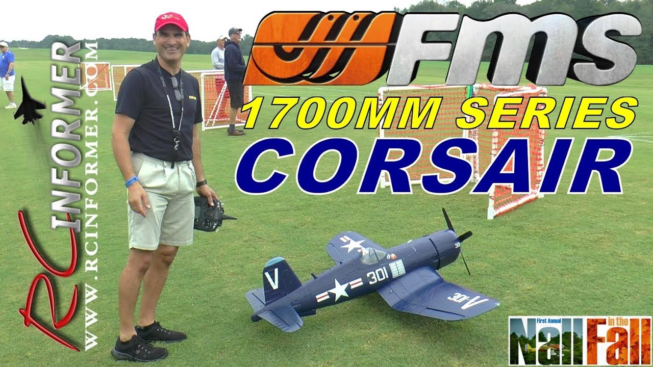 FMS F4U CORSAIR 1700MM at Nall in the Fall By: RCINFORMER