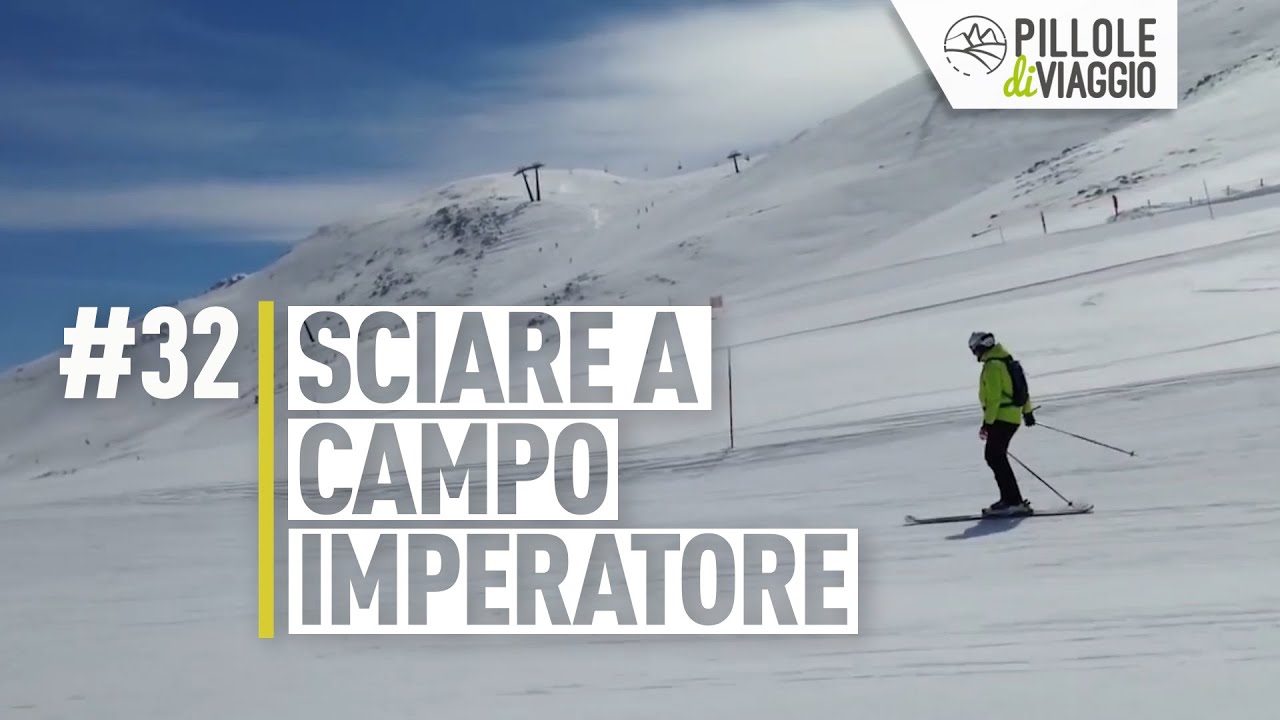 Sciare a Campo Imperatore | PILLOLE DI VIAGGIO #32