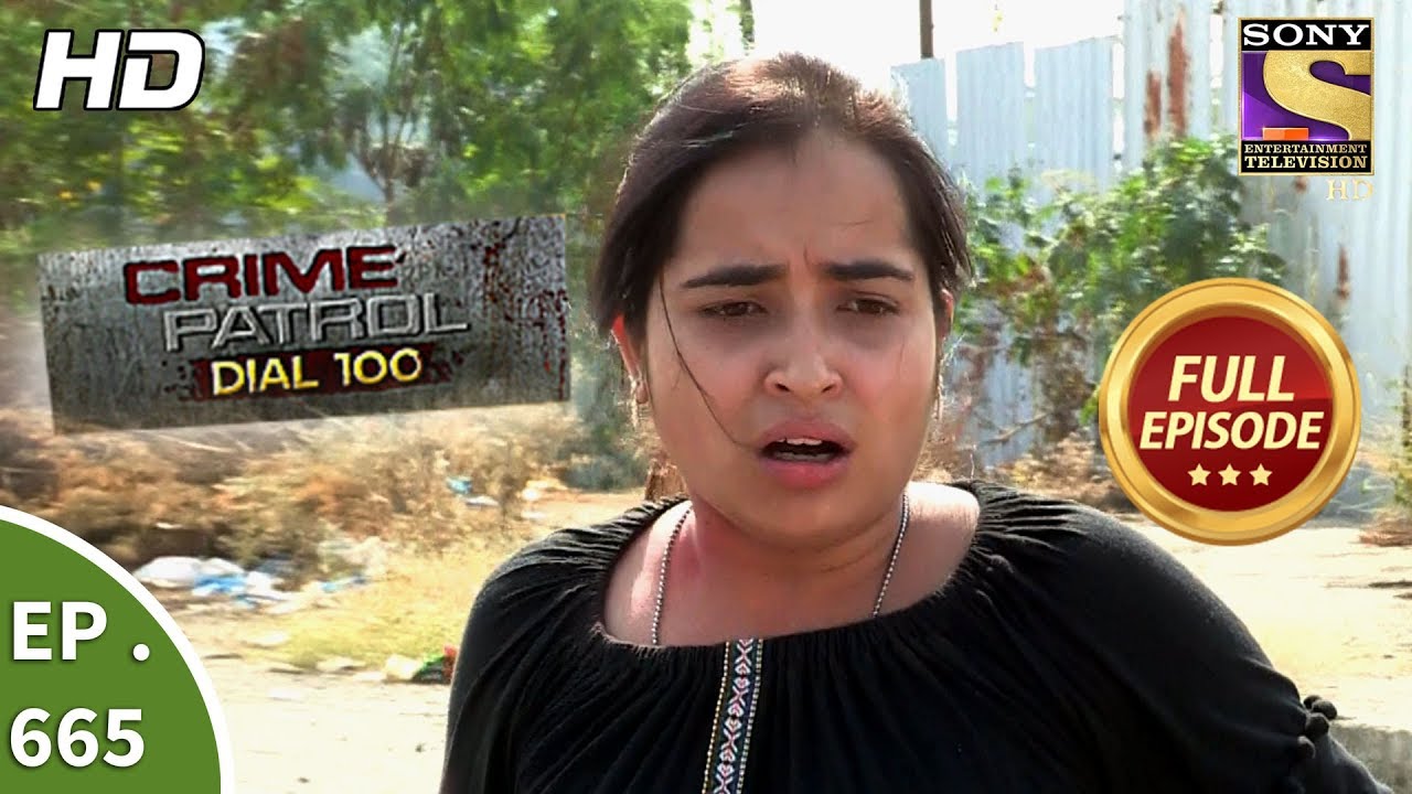 Crime Patrol Dial 100 - Ep 665 - Full Episode - 8th December, 2017