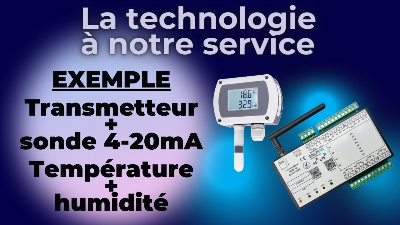 TALPPA Transmetteur contrôleur alarme GSM 4G Exemple avec sonde analogique