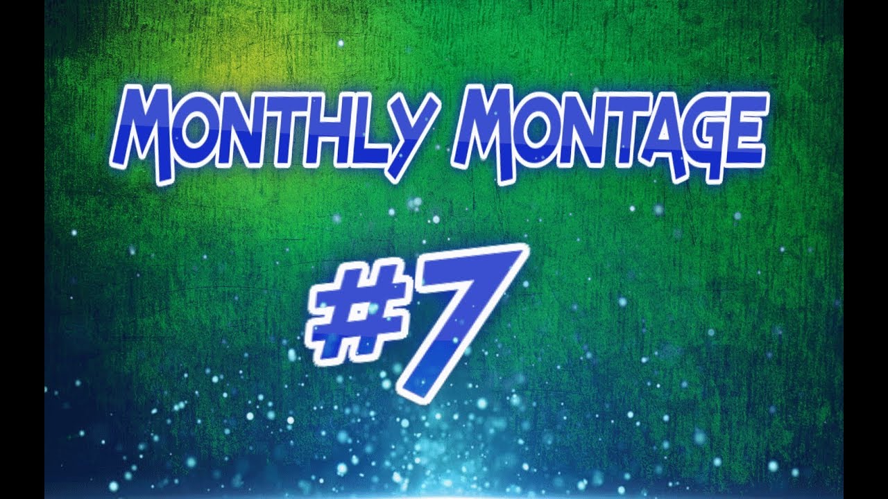 MONTHLY MONTAGE #7 | September 2017