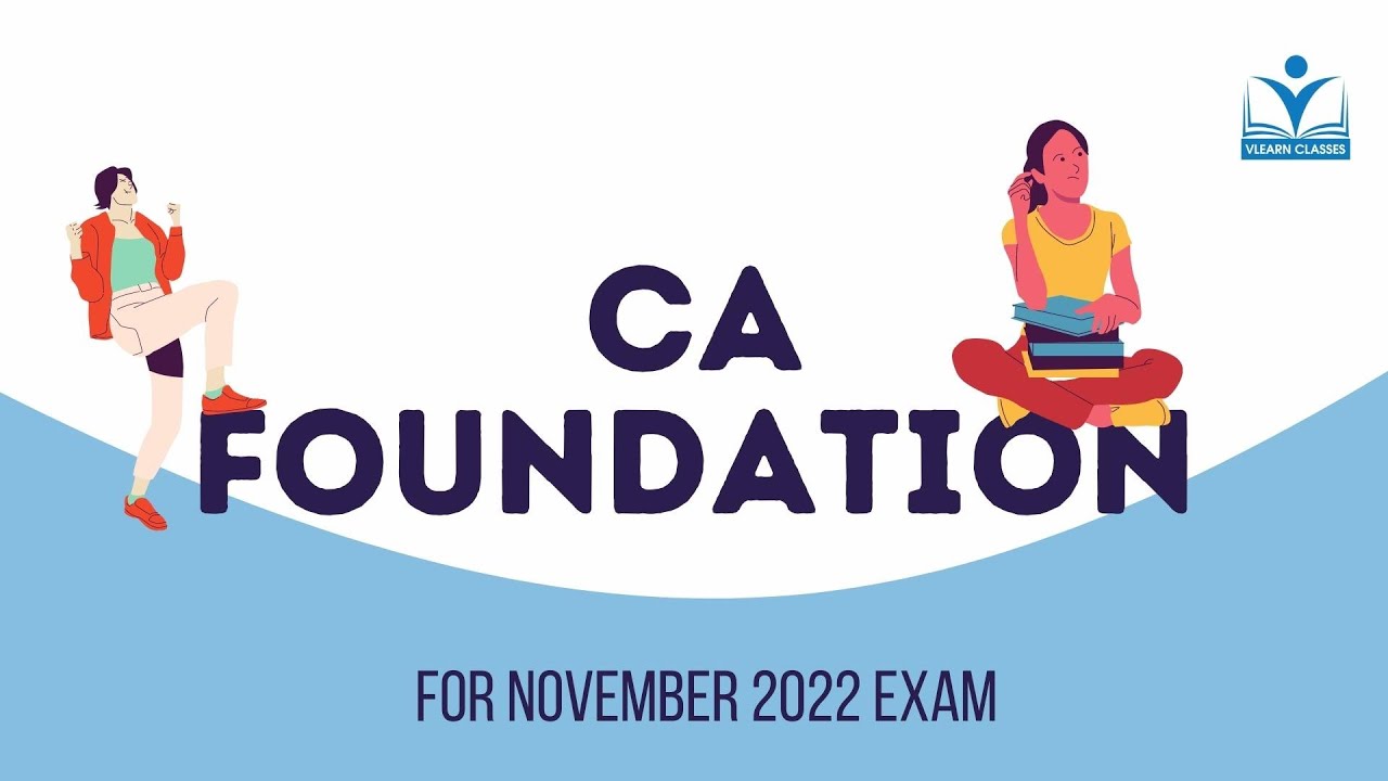 CA Foundation Course After 12th | 