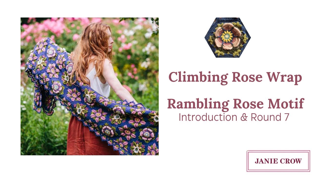 Обертывание с плетистой розой – Rambling Rose: Введение и раунд 7