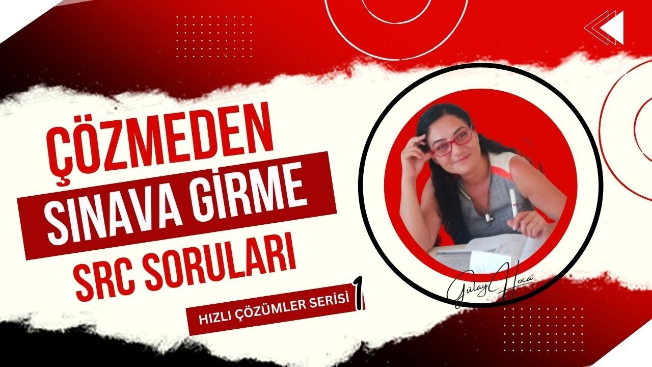 SRC 1 2 3 4 KARAYOLU TAŞIMA KANUNU - HIZLI ÇÖZÜMLER SERİSİ 1