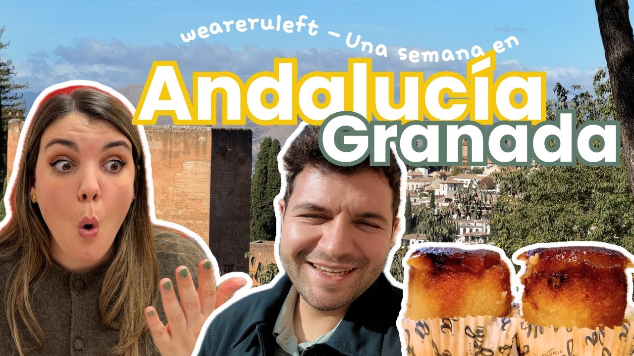 Llegamos a GRANADA: ALHAMBRA, miradores y FIN del viaje | ANDALUCÍA PARTE 3 | weareruleft