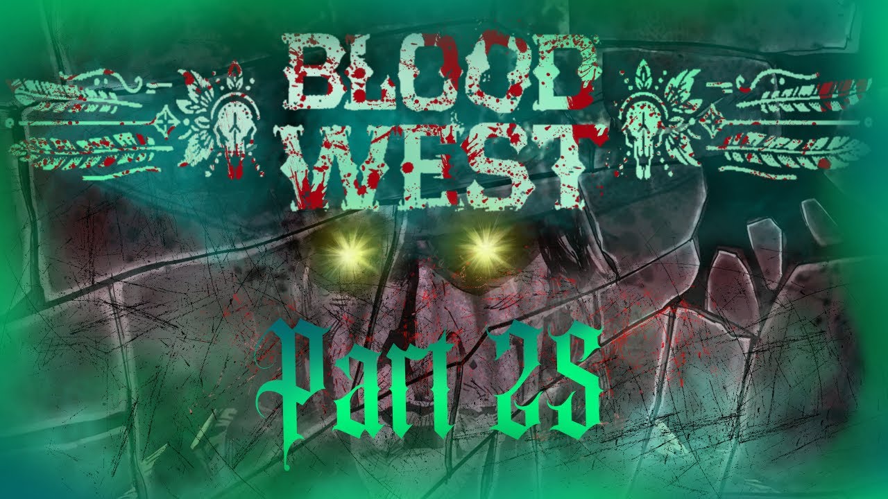 DER ERSTE DÄMON!!! // BLOOD WEST - Part 25