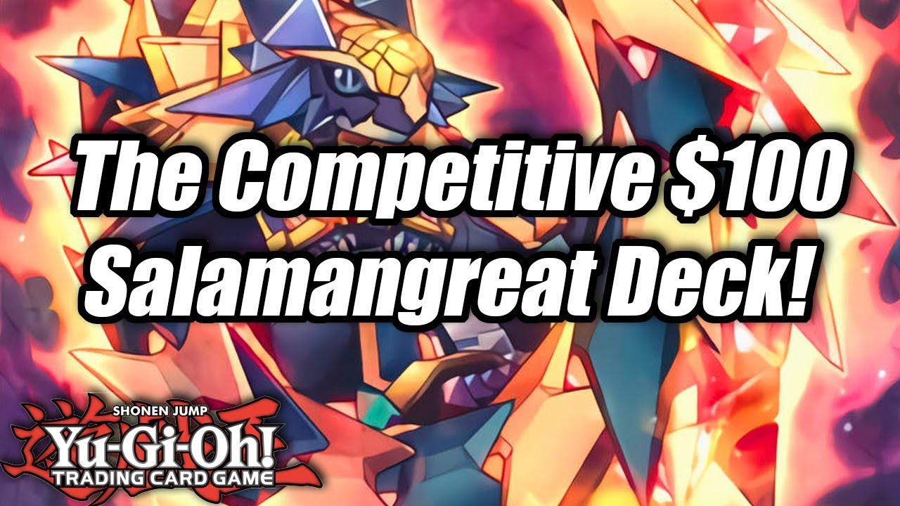 Yu-Gi-Oh! The Competitive $100 Salamangreat Deck!