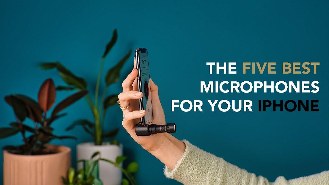 Five Best iPhone Microphones | Sounds Simple