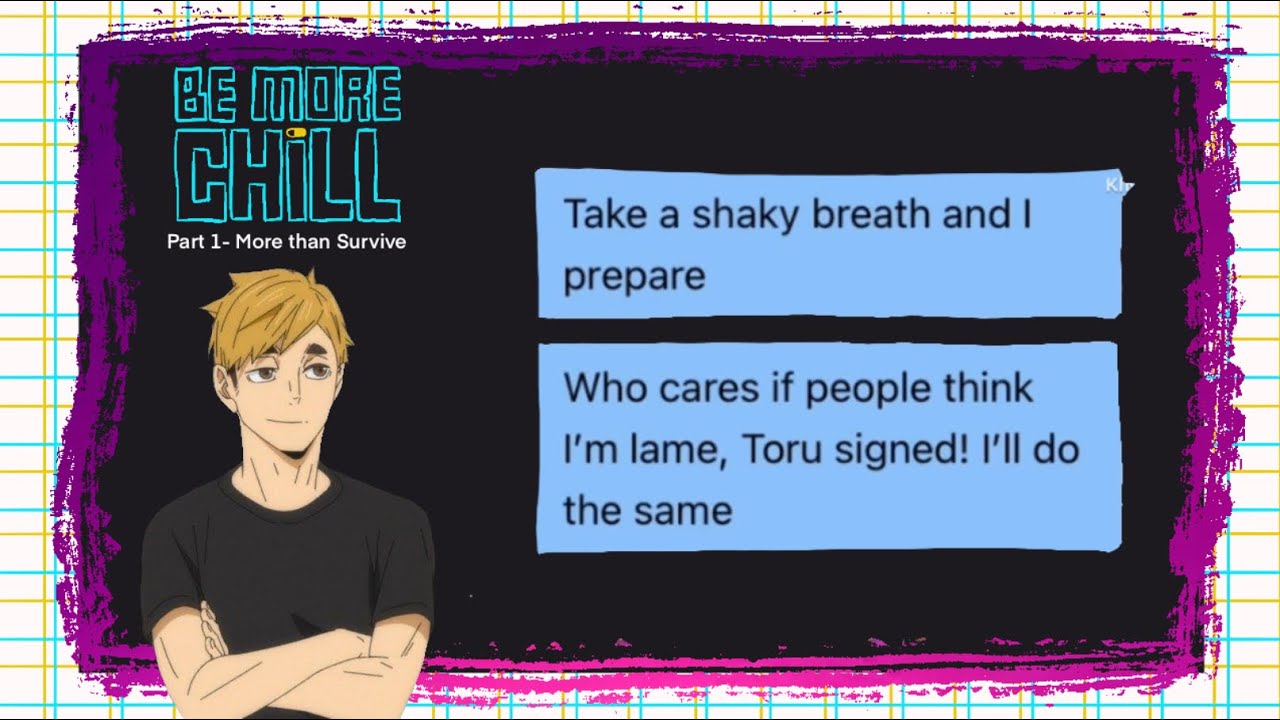 Be More Chill Part 1 More Than Survive || Haikyuu Text Lyric Prank || Atsumu as Jeremy