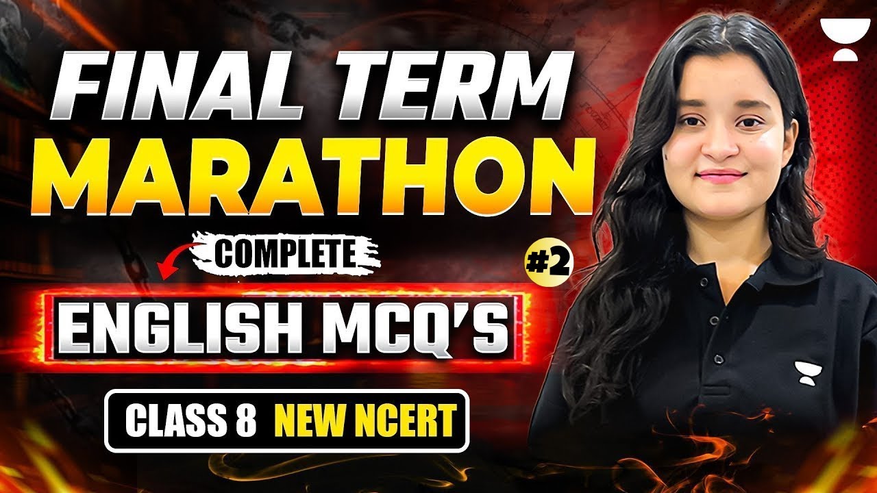 Complete English Class 8 Marathon | English Most Important MCQs and PYQs | Saniya Ma'am