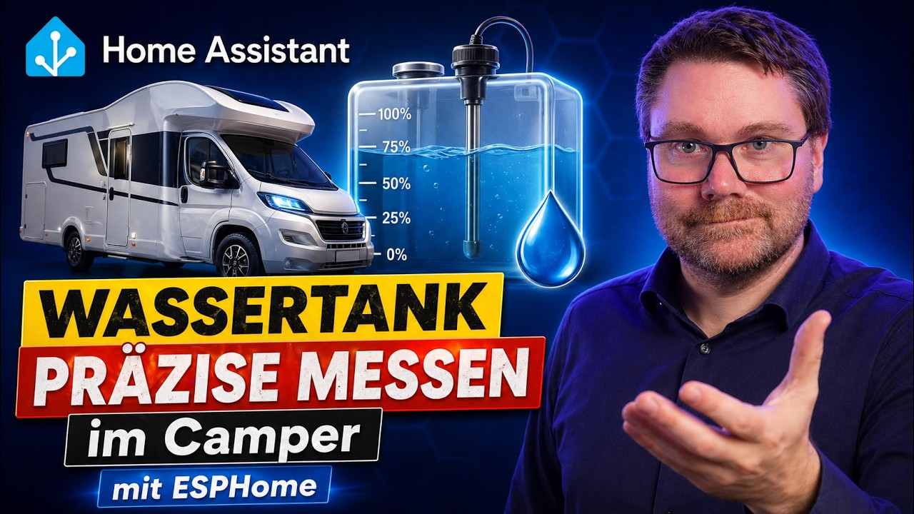 🚀 Enth&uuml;lle das Geheimnis: Home Assistant + ESPHome f&uuml;r pr&auml;zise Wassertankmessung im Camper! 💧🌟