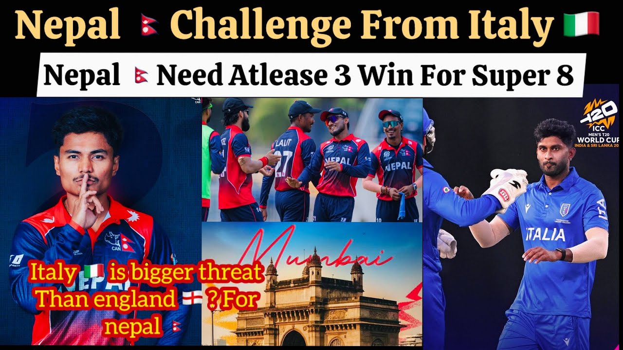 Nepal Biggest Threat Is Italy In World Cup , Italy Is Bigger Problem Then England For Nepal