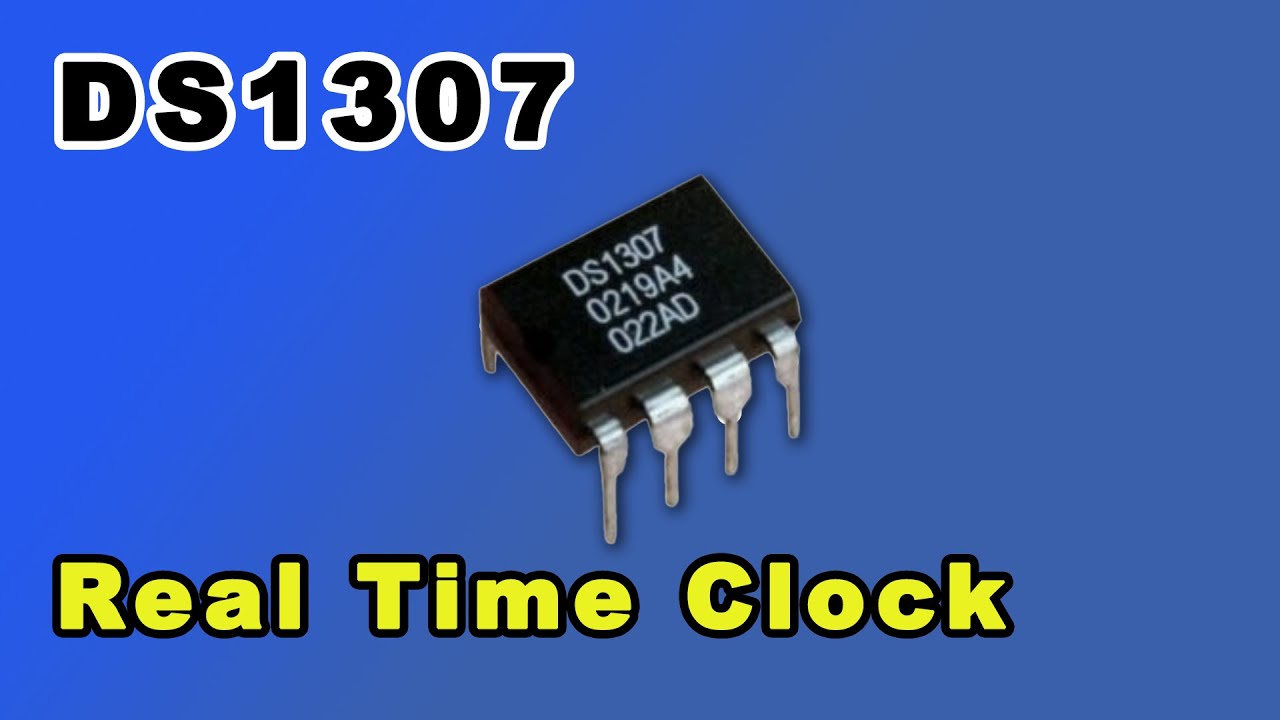 DS1307 Real Time Clock Part 1