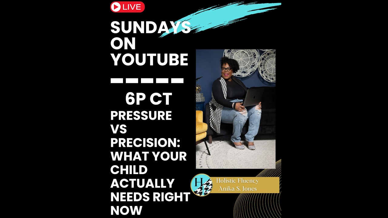 Pressure vs Precision: What Your Child Actually Needs Right Now