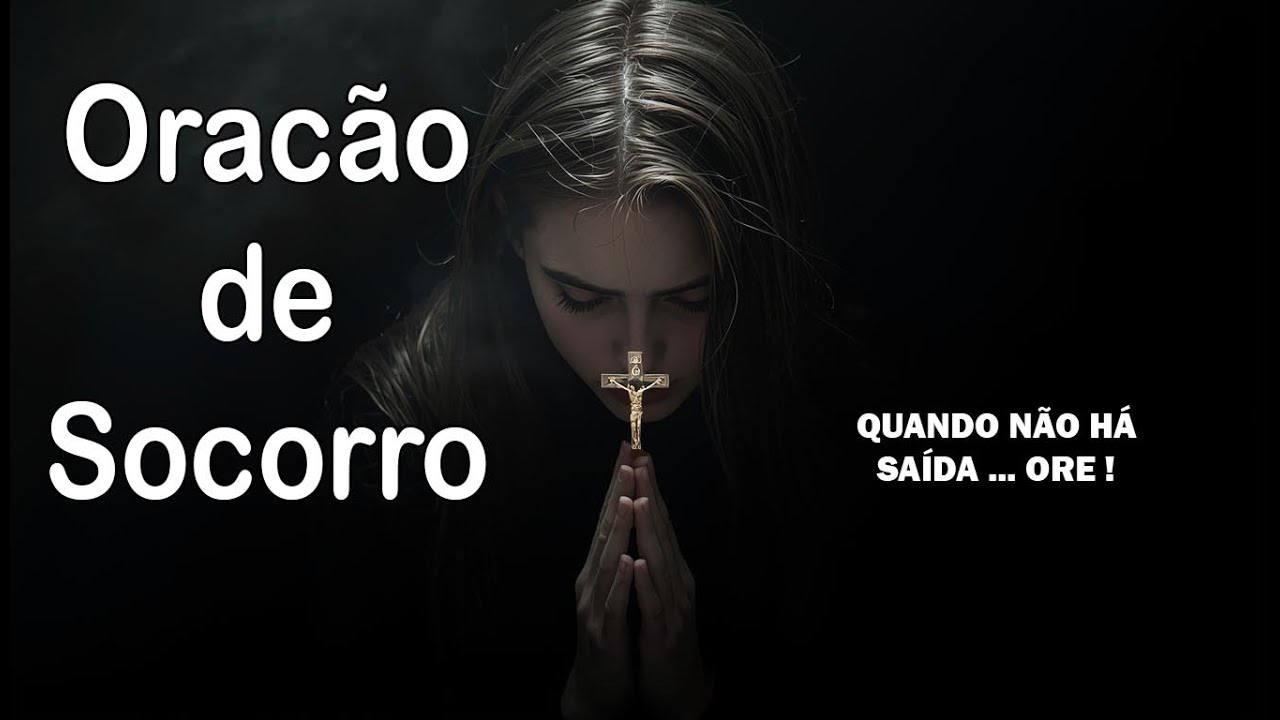 ✝️Quando Tudo Desaba… Ore! |🔥 Oração de Socorro Que Toca a Alma 🙏