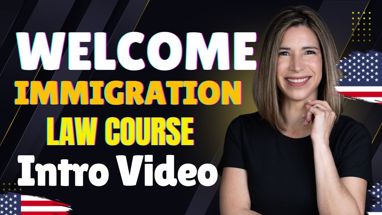 Intro to  Basics of  US Immigration Law Course | Free Legal Training for Beginners | Free Course