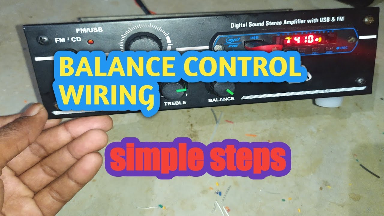 BALANCE CONTROL WIRING //DIY