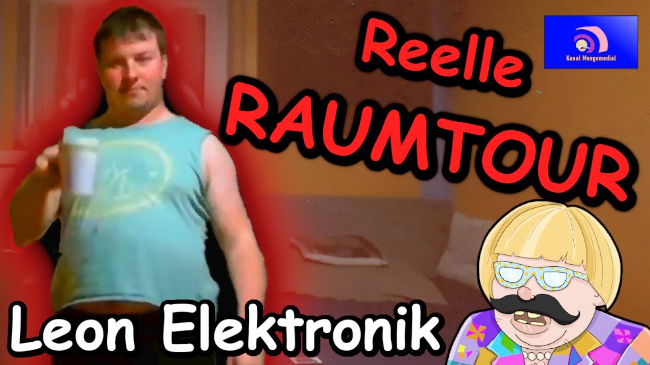 Leon Elektronik ⚡️ Originelle Raumtour - Leon geht in den Frieden [Mongotar]
