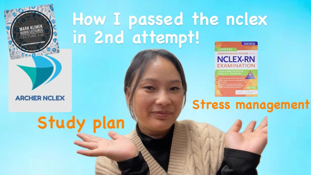 Passing NCLEX in 2nd attempt; NCLEX study plan | stress management during NCLEX