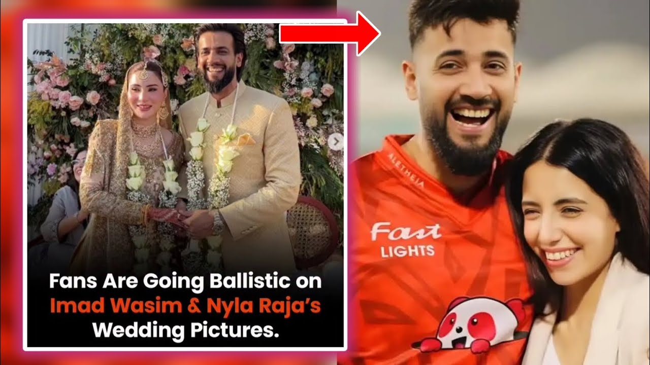 Fans are going ballistic on Imad Wasim and Nyla Raja wedding / Imad Wasim & Nyla Raja wedding