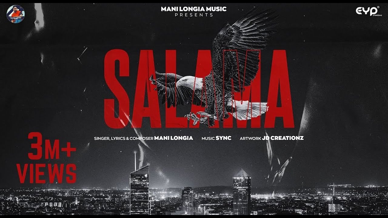 Salama (Official Lyrical Video) : Mani Longia | SYNC