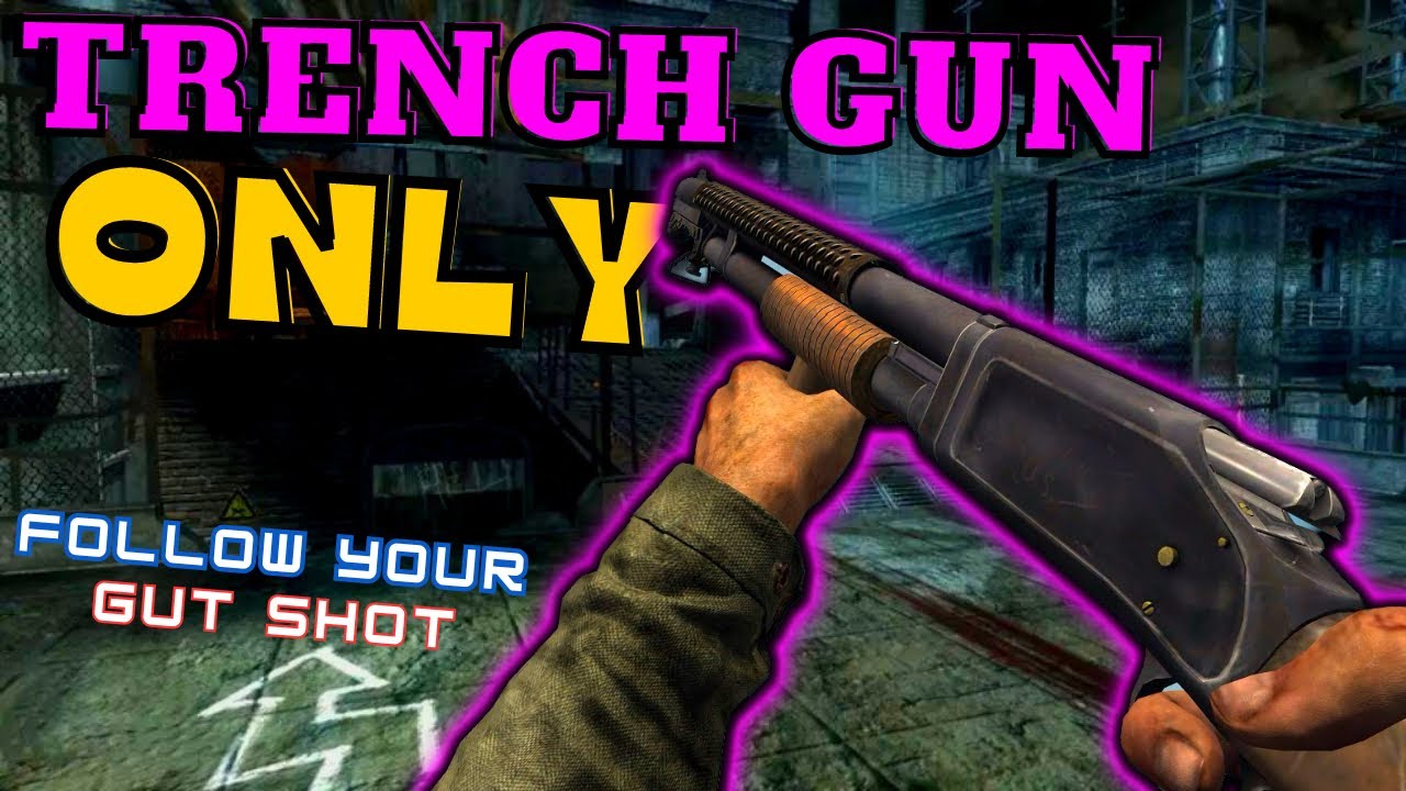 Trench Gun ONLY on Der Riese… | World at War Zombies Challenges