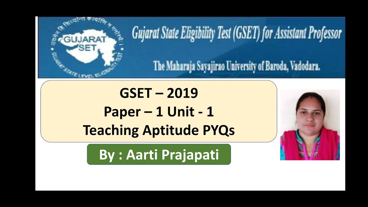 GSET Paper - 1 //  2019 PYQs // Unit - 1 // Teaching Aptitude