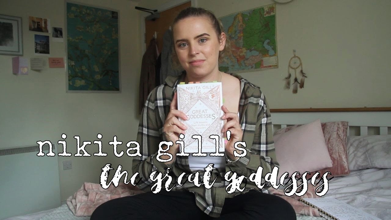 &bull; my thoughts and takeaways from nikita gill's the great goddesses