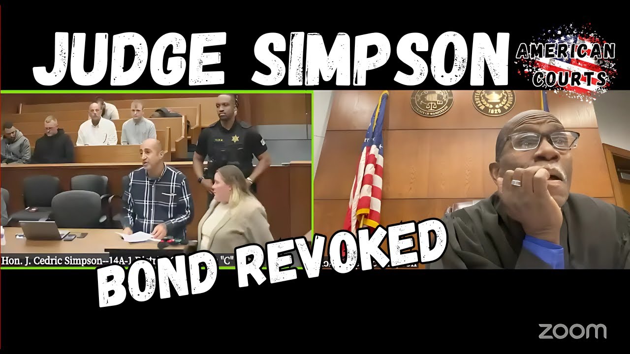 Judge Cedric Simpson: Bond Revocation