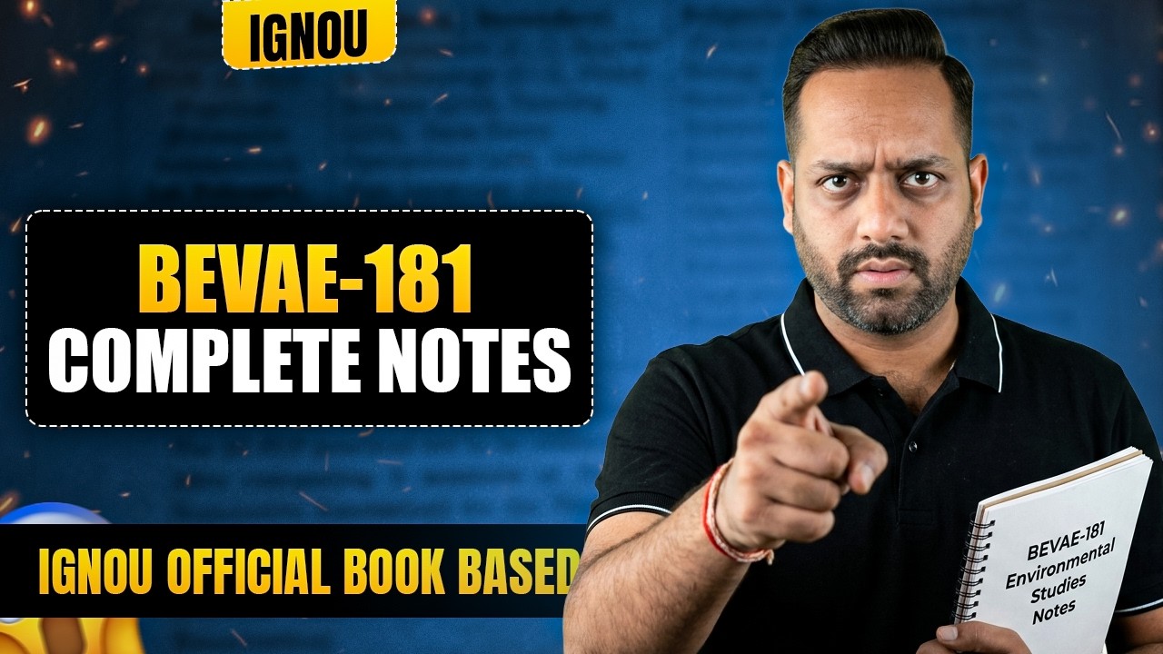IGNOU BEVAE 181 Notes 2026 | BEVAE 181 One Shot | IGNOU BEVAE 181 Environmental Studies Notes