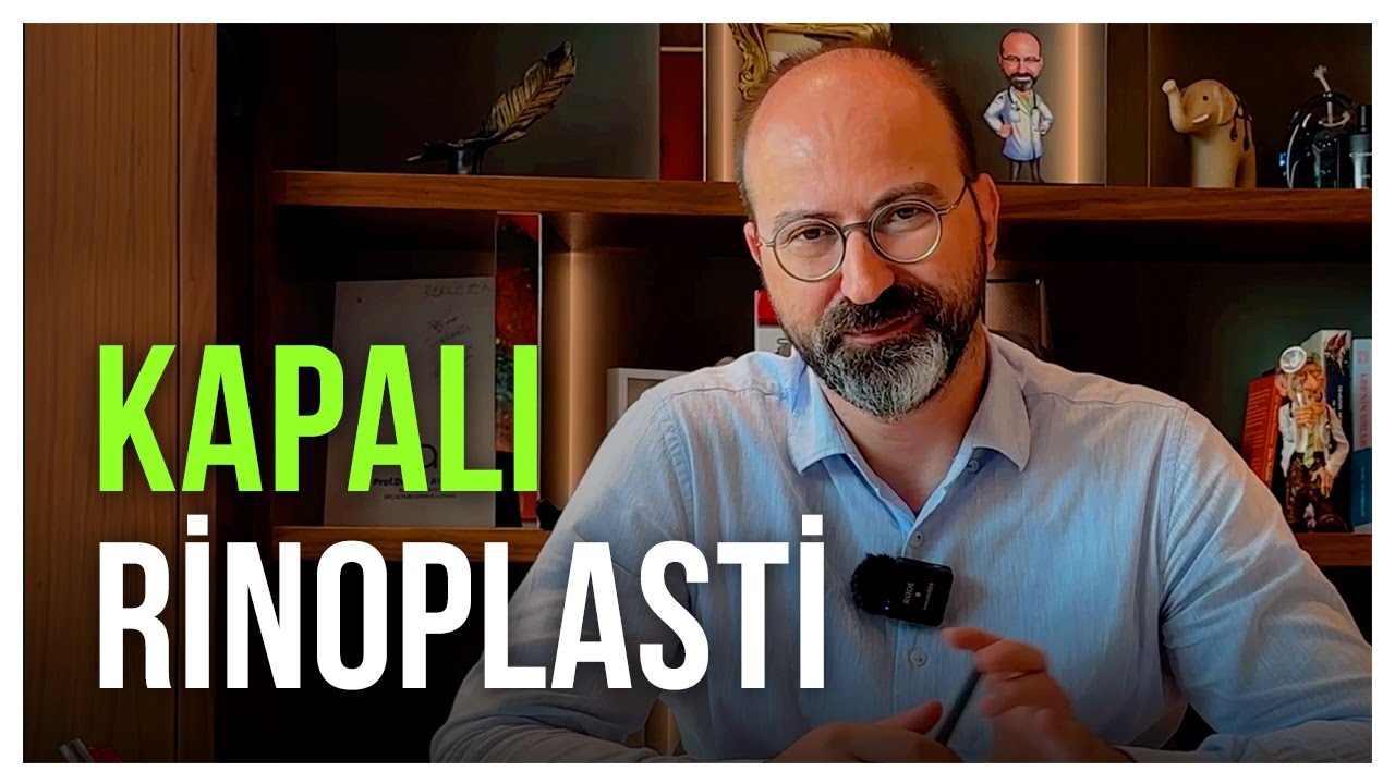 Kapalı Rinoplasti - Nedir? En iyi teknik midir?