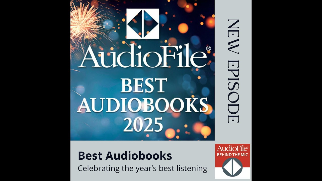 AudioFile’s 2025 Best Audiobooks!