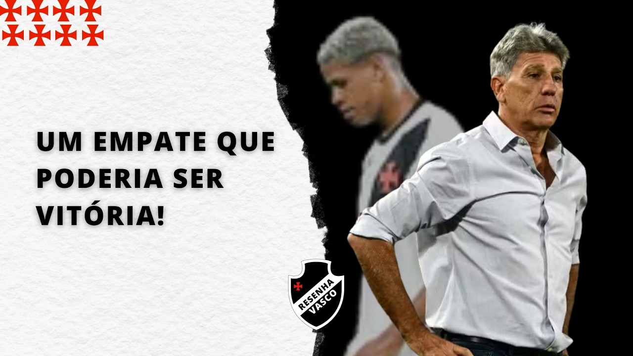 COM ARBITRAGEM POLÊMICA, BARROS DE HERÓI À VILÃO, VASCO consegue a virada mas toma o empate no fim 