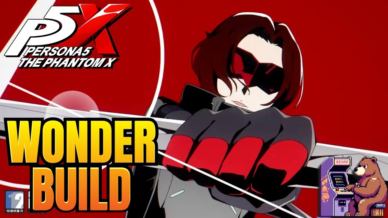 Persona 5X Wonder Build Guide