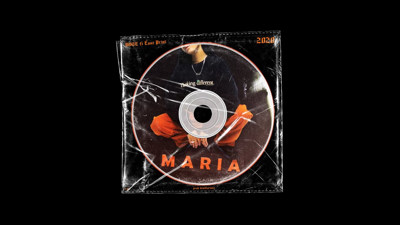 DOTE ft Ésse Print - Maria (Audio) Prod Blindforlove
