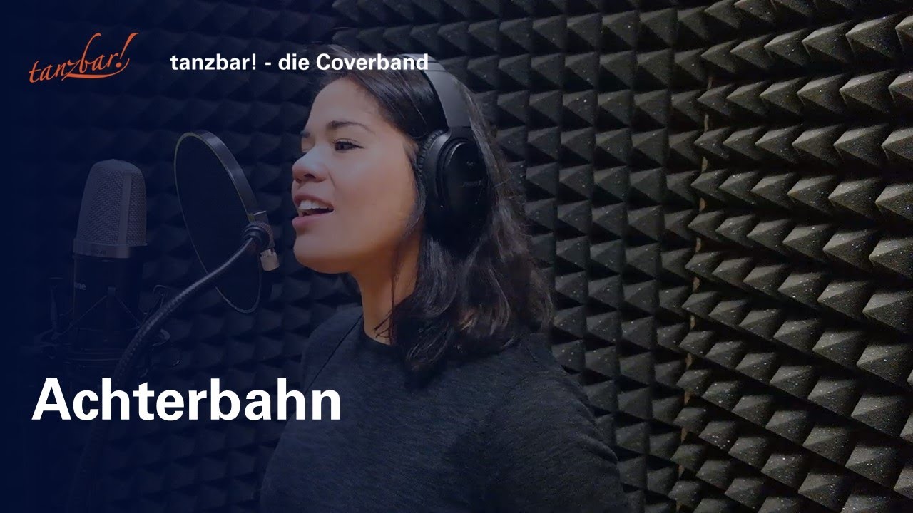 Achterbahn | tanzbar! - die Coverband