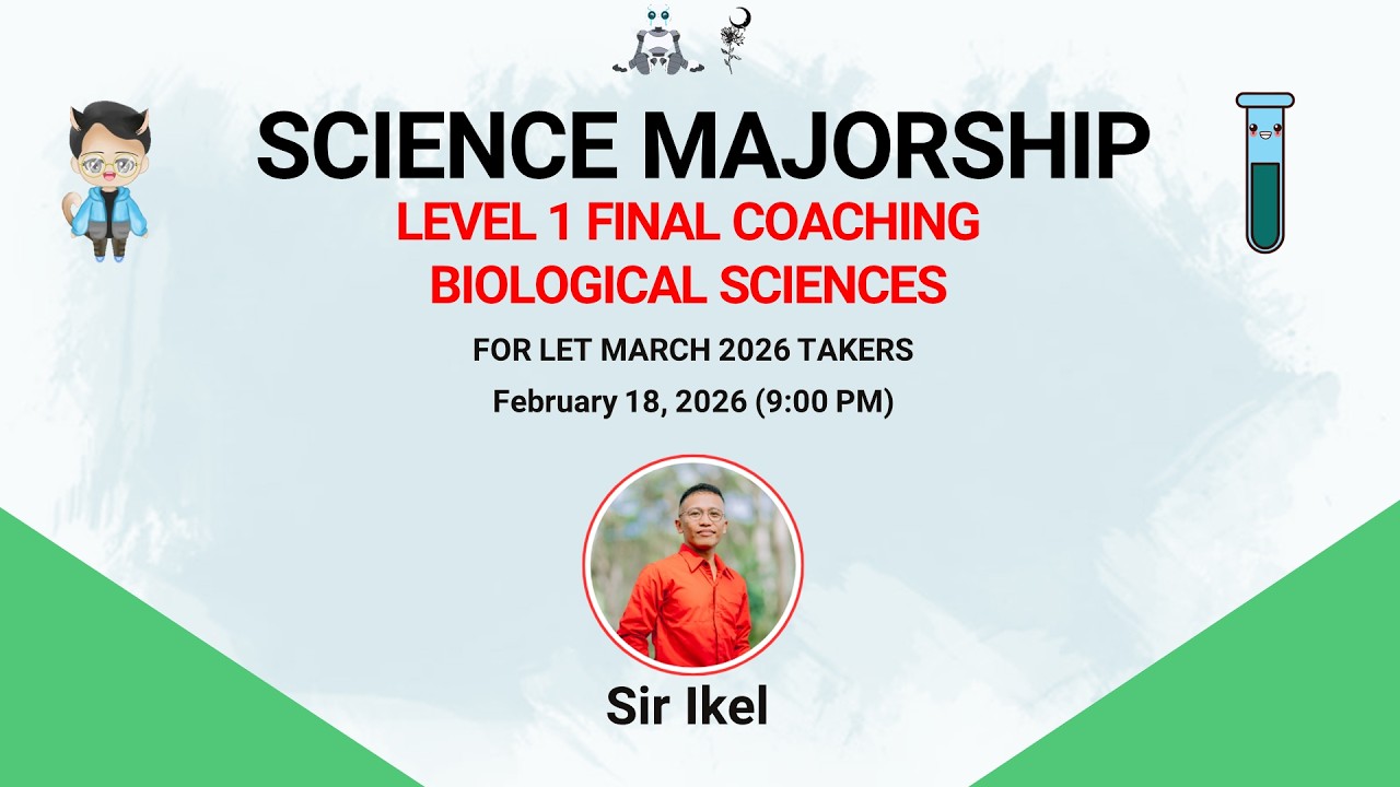 SCI MAJOR | GENED SCI | LV 1 FINAL COACHING - BIO SCIENCES SET 1 | LET MARCH 2026 | SIR IKEL