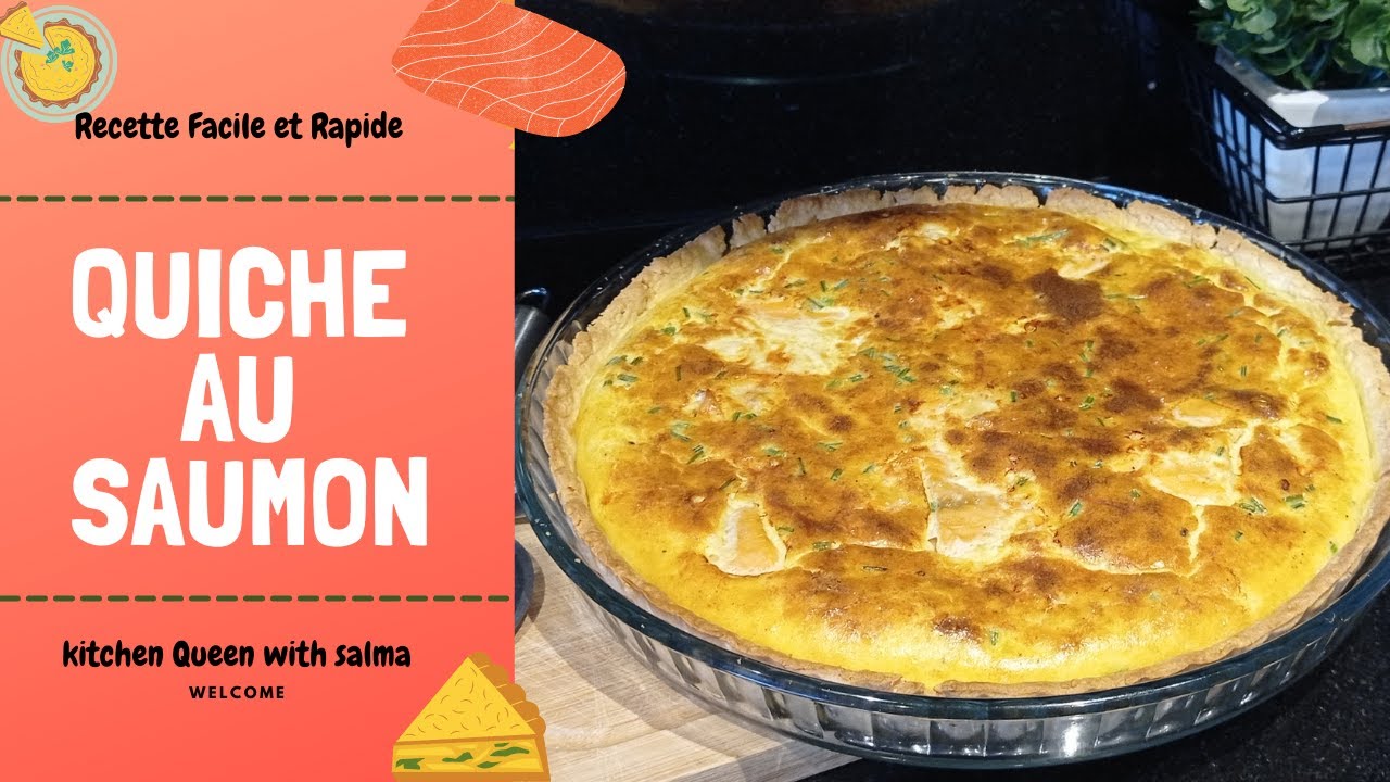 Quiche au saumon fumé|| salmon quiche recipe||كيش السلمون المدخن👌😋