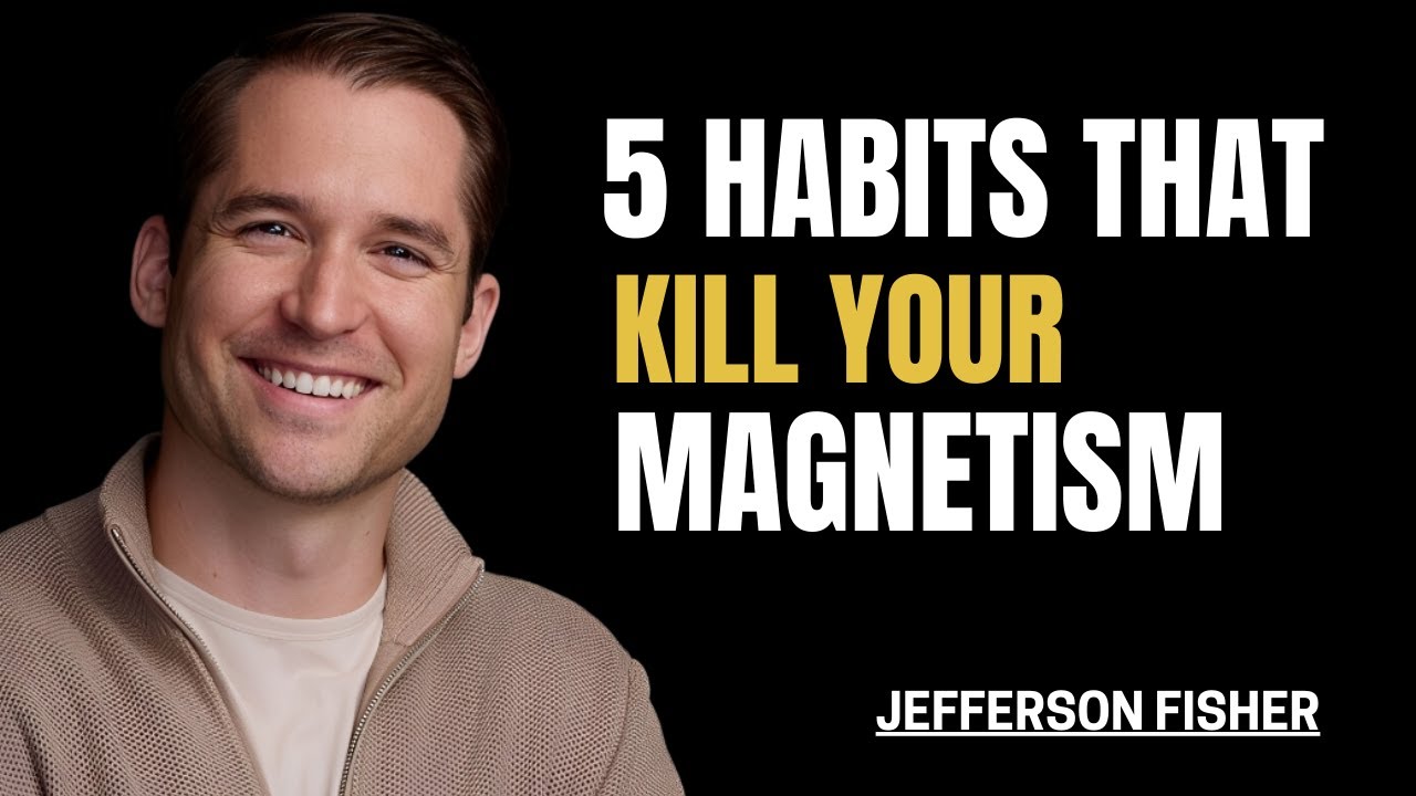 5 Habits That Quietly Kill Your Magnetism (and How to Fix Them)