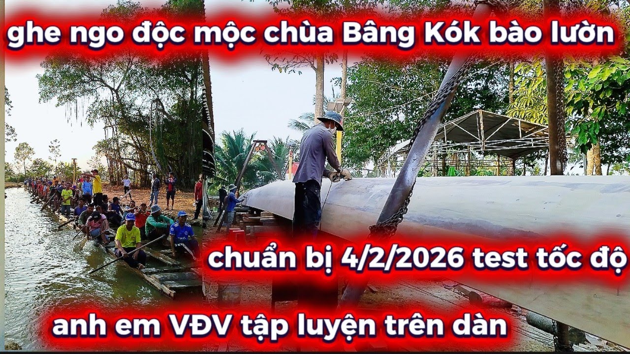 Thợ Bào Lườn Ghe Hoàn Thiện và các Anh Em VĐV Tập Trung về Chùa Tập Luyện Trên Dàn 