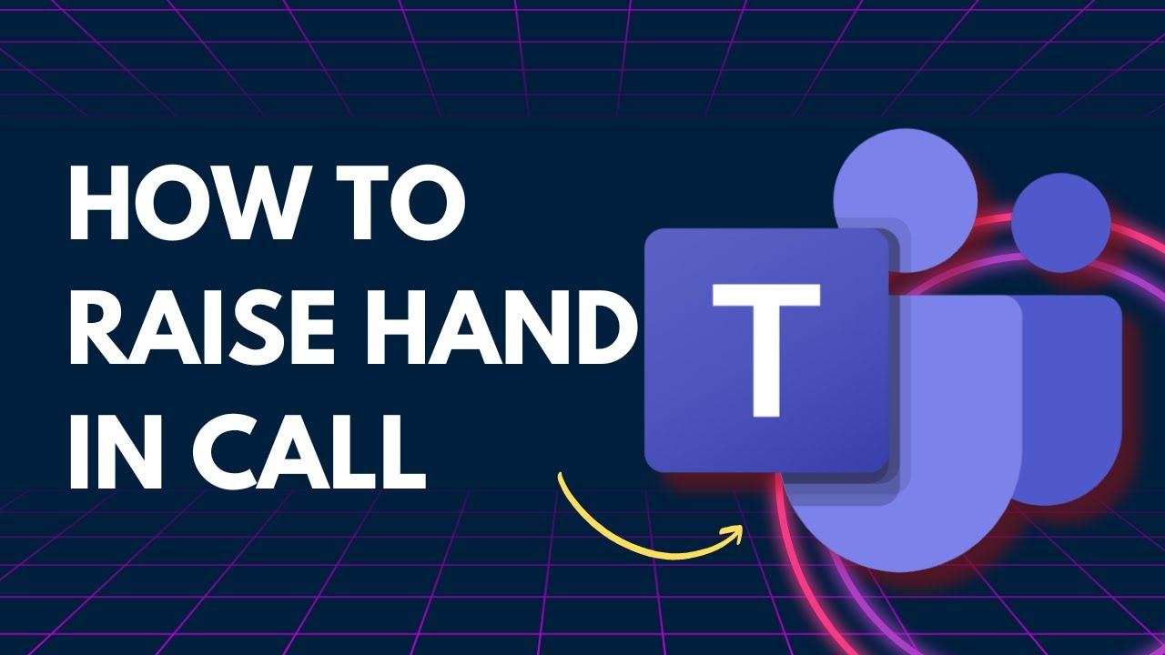 How to Raise a Hand in Microsoft Teams | Full 2026 Guide