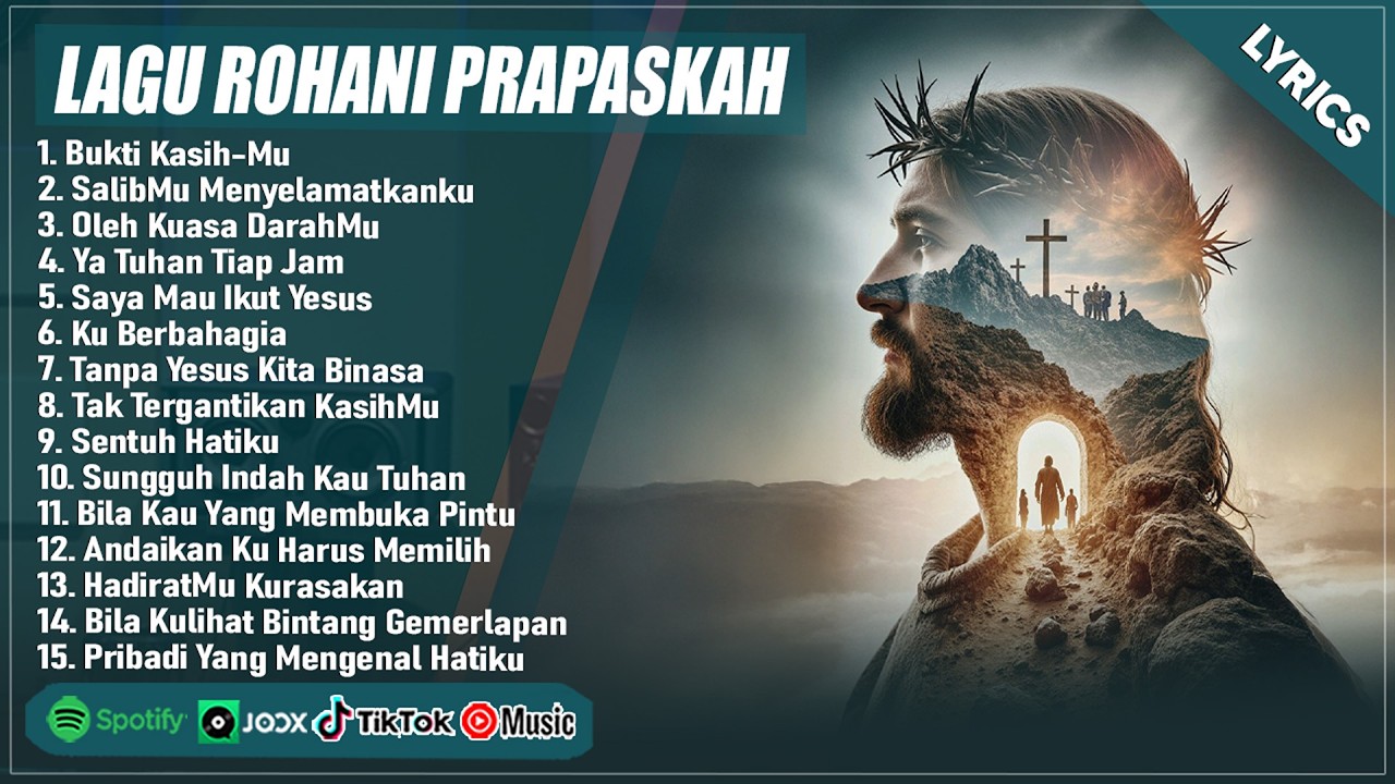 LAGU ROHANI PRAPASKAH MENYENTUH HATI 2026 - BUKTI KASIH-MU (LIRIK) LAGU ROHANI KRISTEN TERBARU 2026