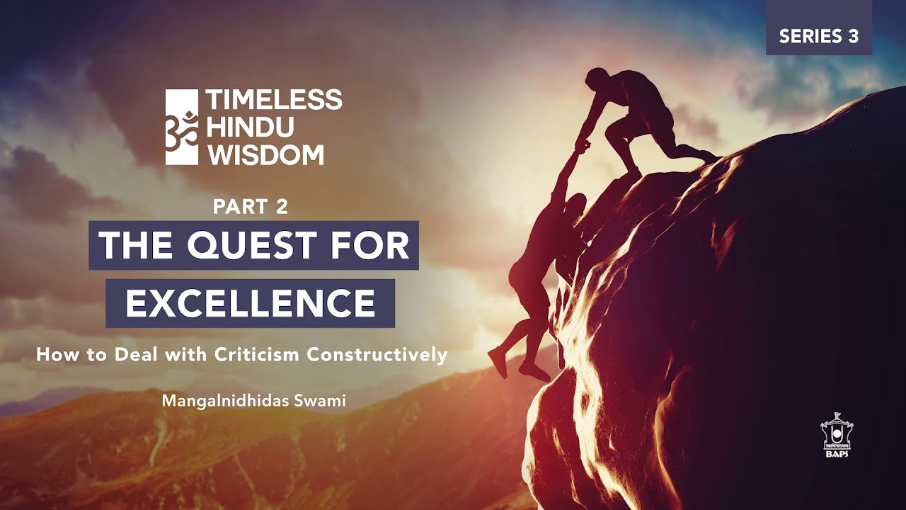The Quest For Excellence: Part 2 | Timeless Hindu Wisdom