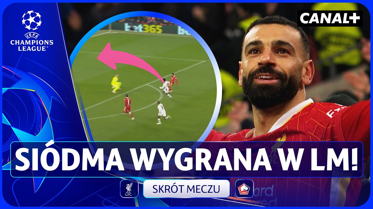 LIVERPOOL NADAL ZWYCIĘSKI! PASSA LILLE PRZERWANA! LIVERPOOL - LILLE, SKR&Oacute;T MECZU