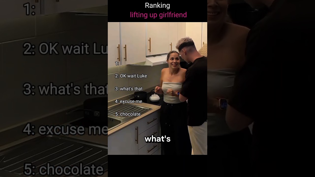 Ranking lifting girlfriend moment #ranking #funny