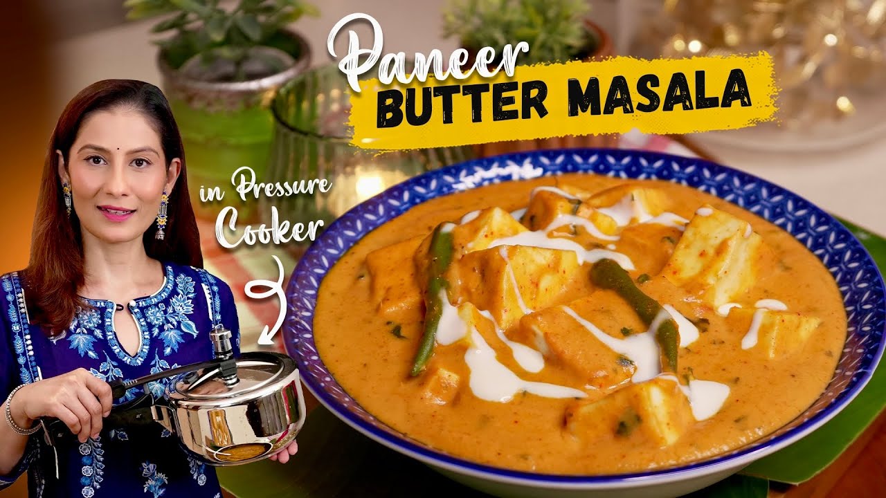 Paneer Butter Masala in Pressure Cooker | पनीर बटर मसाला quick recipe Restaurant stye Paneer Makhani