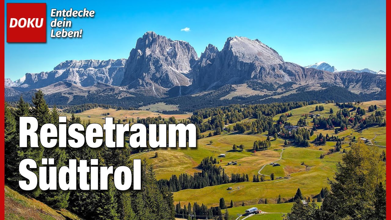 Reisetraum - Südtirol